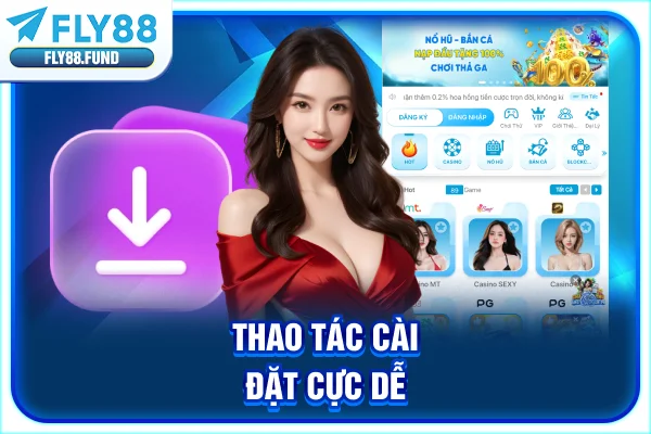 Thao tác cài đặt cực dễ