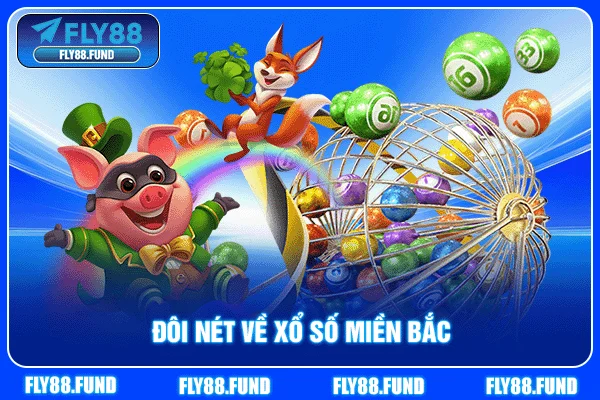 Đôi nét về xổ số miền Bắc