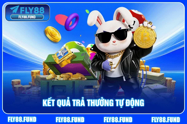 Kết quả trả thưởng tự động