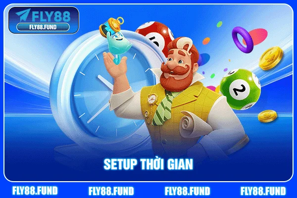 Setup thời gian