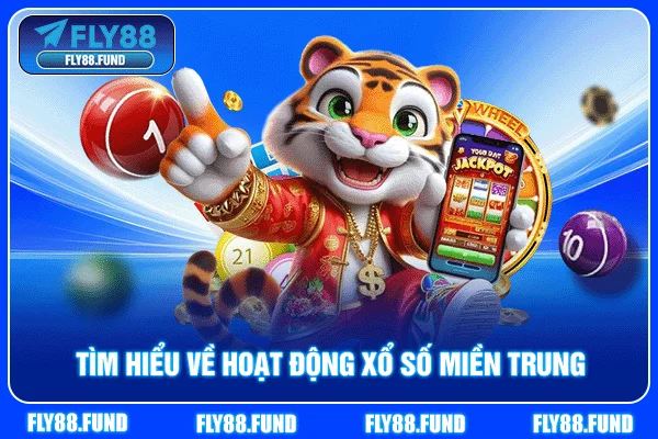 Tìm hiểu về hoạt động xổ số miền Trung